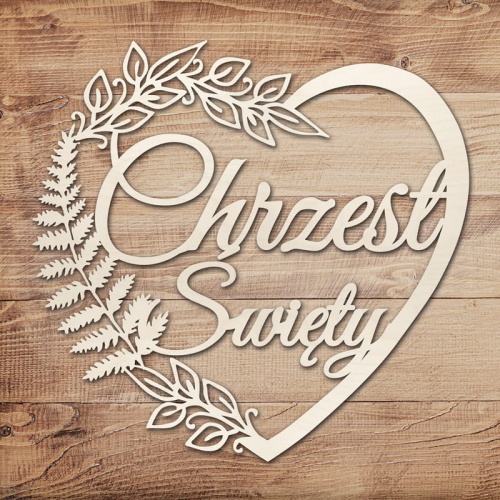 Obręcze serce w postaci napisu Chrzest Święty.