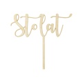 Dekoracja na tort w formie napisu Sto Lat na drewnianym patyczku do wbicia w ciasto
