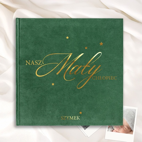 Butelkowozielony album „Nasz Mały Chłopiec” z personalizacją.