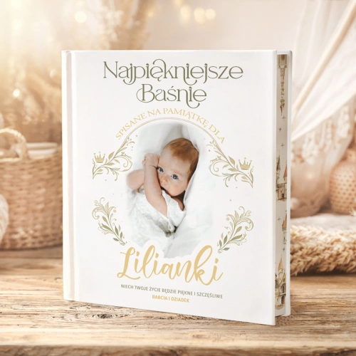Książka z najpiękniejszymi baśniami. Na okładce zdjęcie dziecka oraz personalizacja.