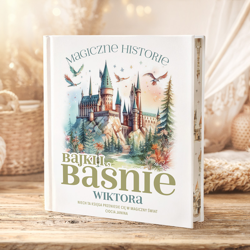 BAŚNIE magiczne bajki na prezent dla chłopca